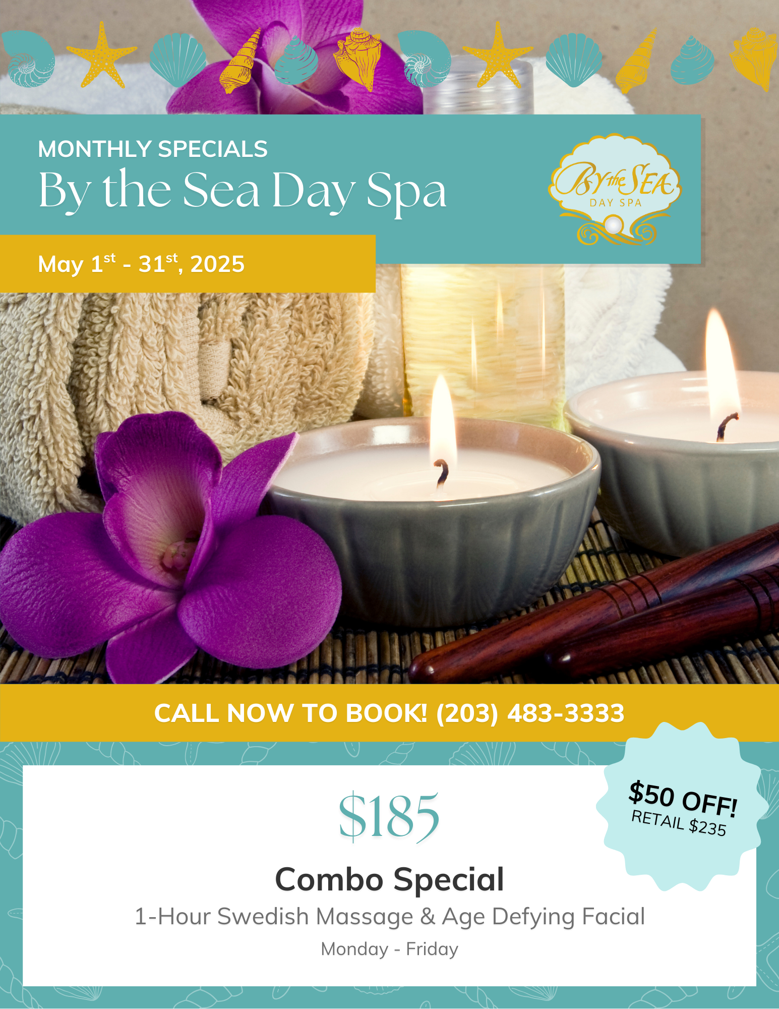 By the Sea Day Spa May 2025 Monthly Special